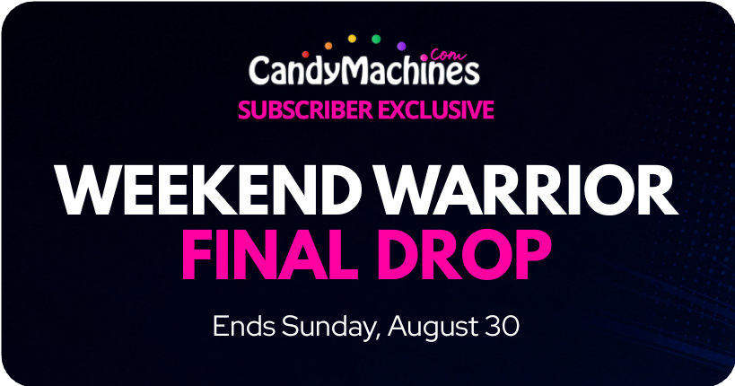 Weekend Warrior Final Drop. Ends Sunday, August 30.